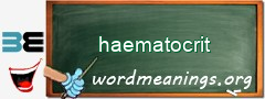 WordMeaning blackboard for haematocrit